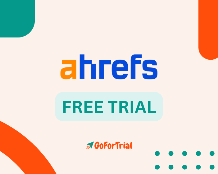 Ahrefs Free Trial - Enjoy 7 and 14 Days Free Trial Account! 1 Ahrefs Free Trial