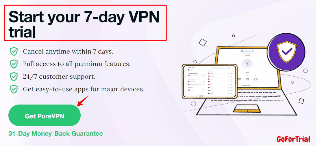 15 Best VPN Free Trials in 2026: Try Risk-Free for 30 Days Without Credit Card 2 How To Activate 7-Day PureVPN Trial