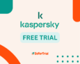 Kaspersky Free Trial – Unlock 60 Days of Premium Security